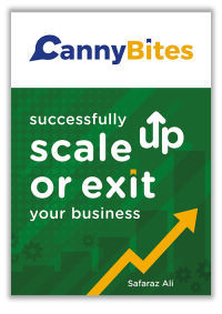 Canny Bites Scale up or Exit your business